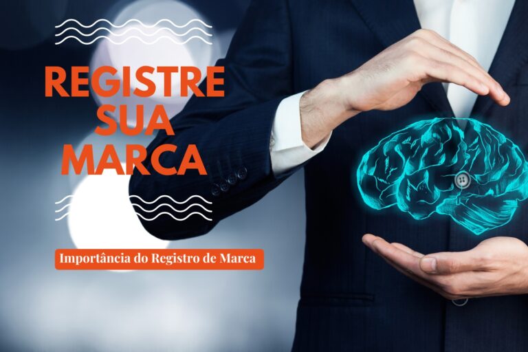 A Importância do Registro de Marca Para a Sua Empresa