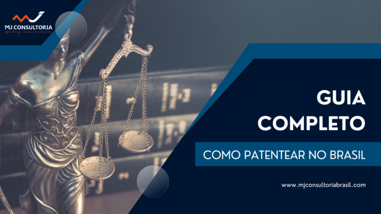 GUIA COMPLETO: Como Patentear um Produto no Brasil